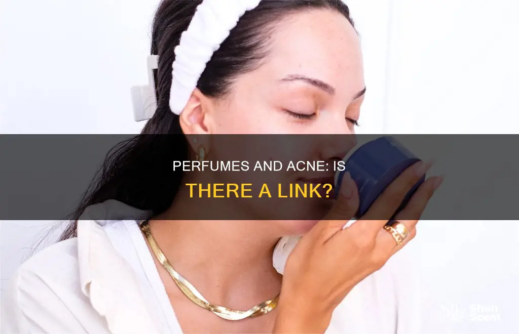 can i get acne from breathing in perfumes