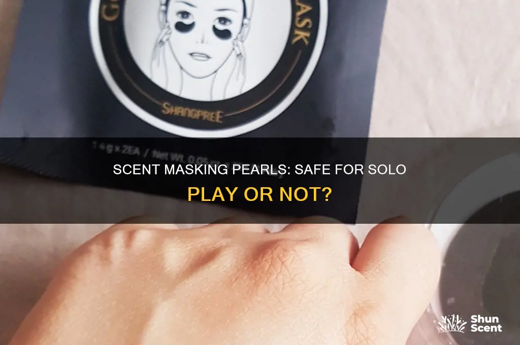 can i jerk off with scent masking pearls