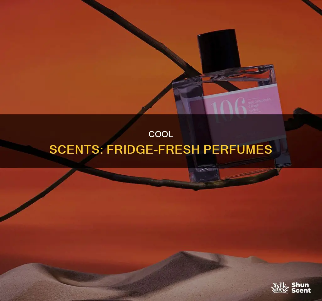 can i keep my perfume in the fridge