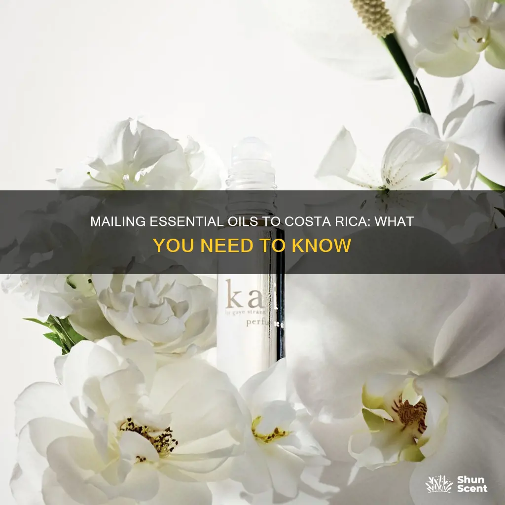 can i mail essential oils perfume to costa rica