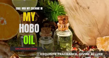 Mixing Cologne and Hobo Oil: A Sensual Blend?