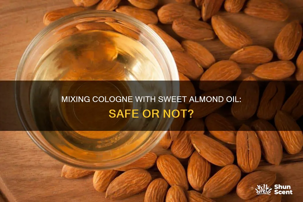 can i mix my cologne in my sweet almond oil