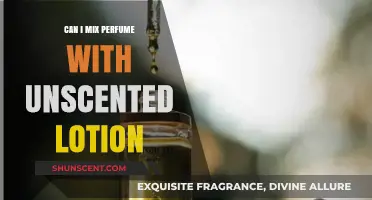 Combining Scents: Mixing Perfume and Unscented Lotion