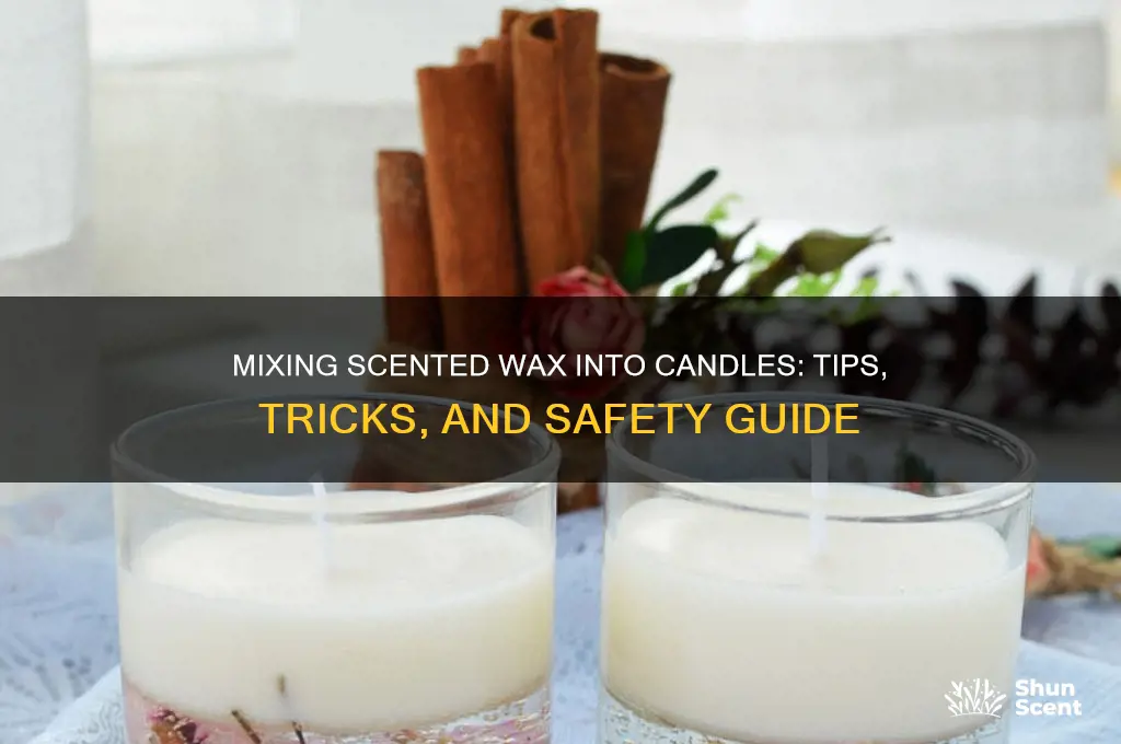 can i mix scented wax to my wax candle