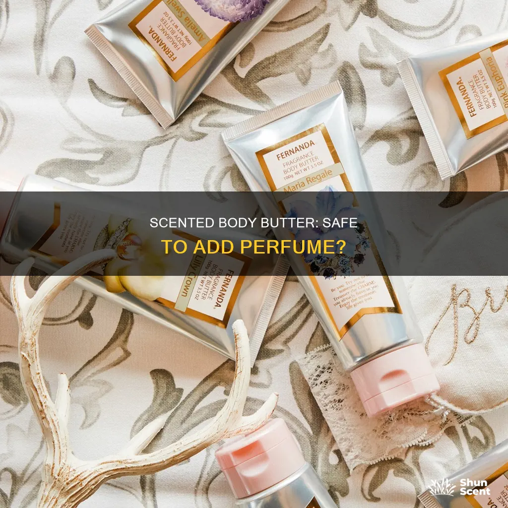can i put perfume in my body butter