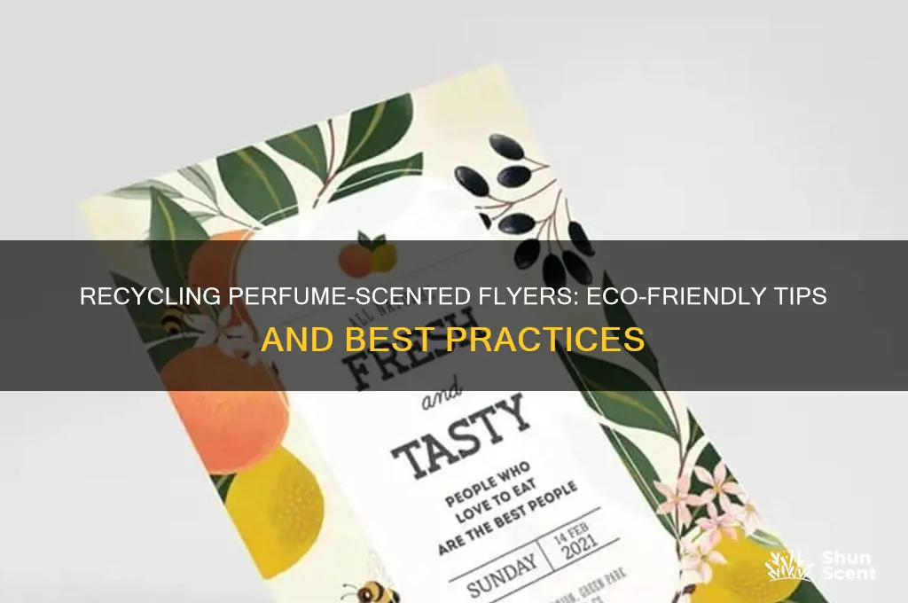 can i recycle perfume scented flyers
