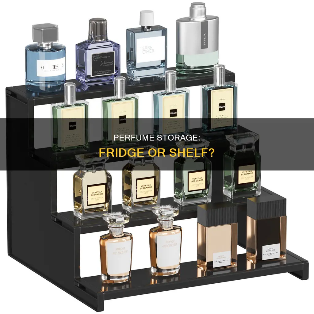 can i refrigerate perfume
