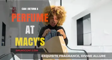 Returning Perfumes to Macy's: What's the Policy?