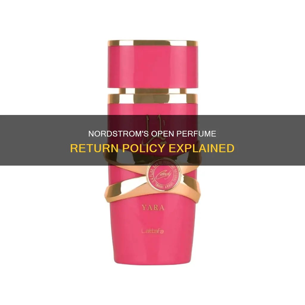 can i return opened perfume to nordstrom