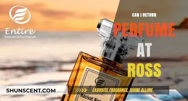 Returning Perfume to Ross: What's the Policy?