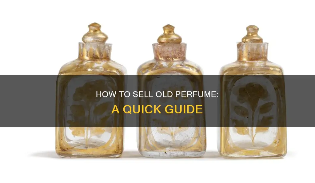 can i sell old perfume