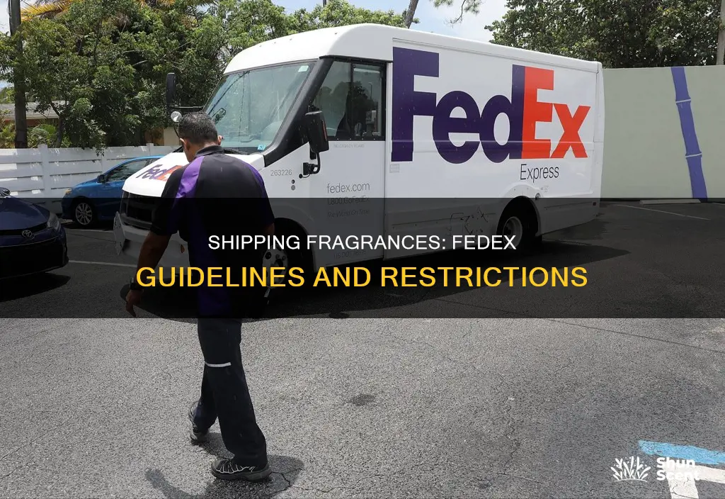can i send perfume through fedex