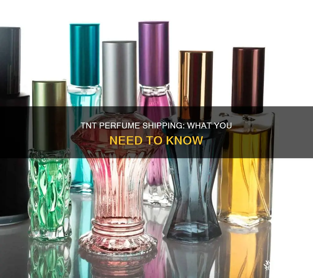 can i send perfume with tnt