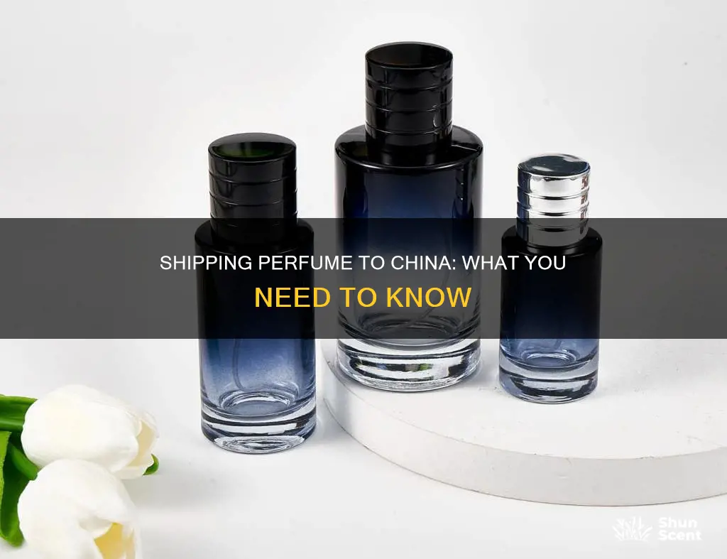 can i ship perfume to china