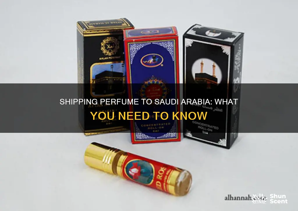 can i ship perfume to saudi arabia