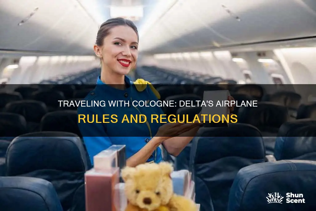 can i take cologne on an airplane delta