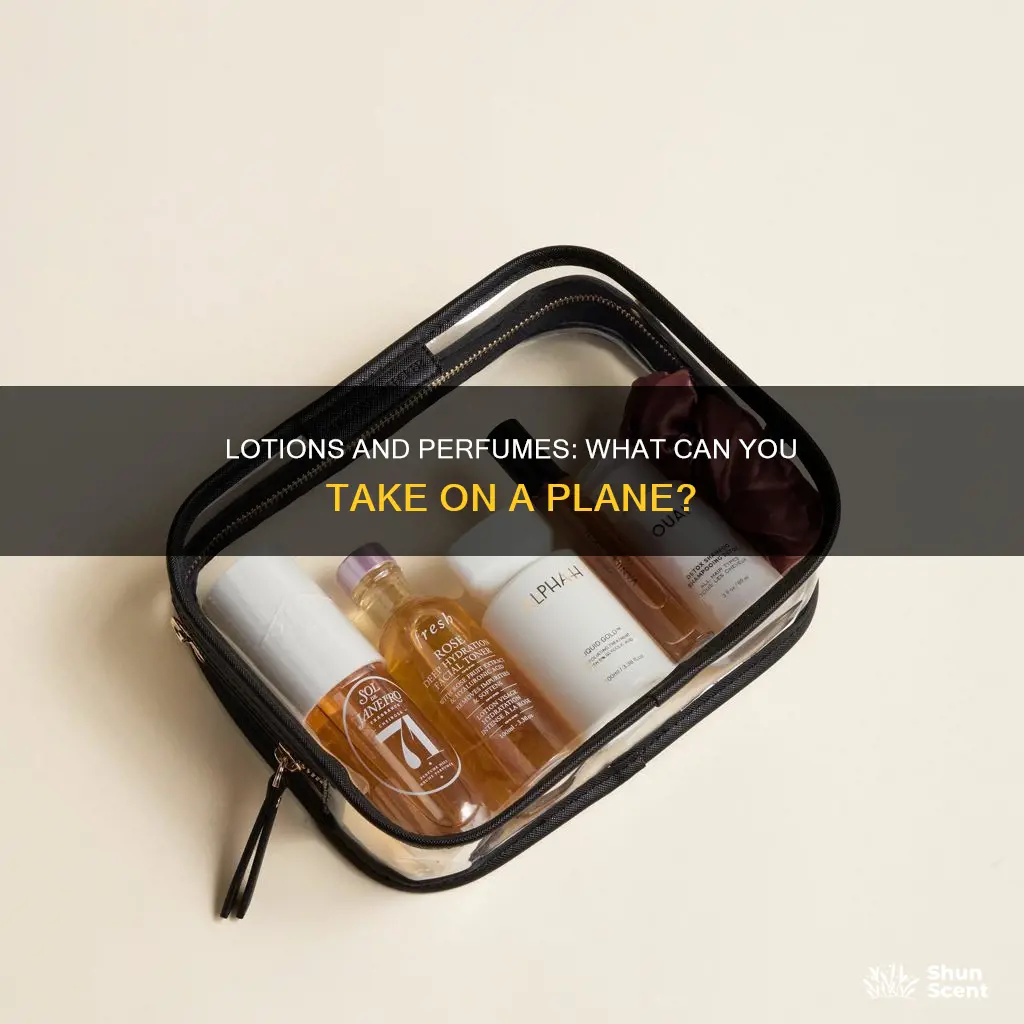 can i take lotion and perfume on a plane