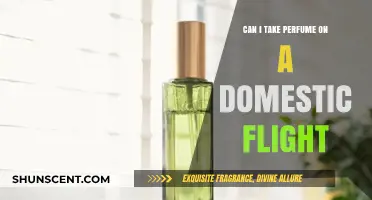 Domestic Flights and Perfume: What You Need to Know