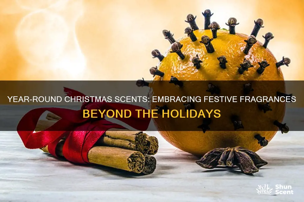 can i use christmas scents throughtout the year