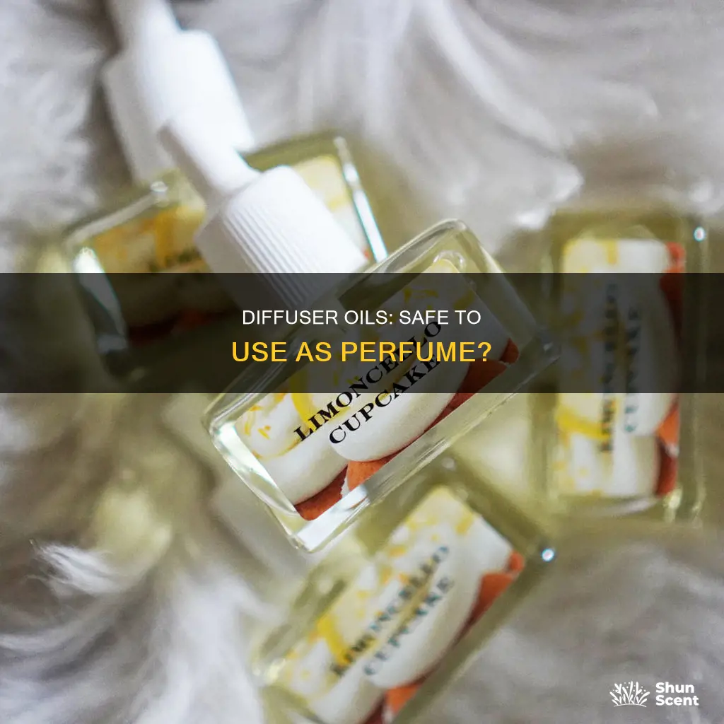can i use diffuser oil as perfume