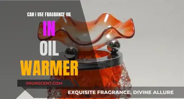 Using Fragrance Oils in Your Oil Warmer