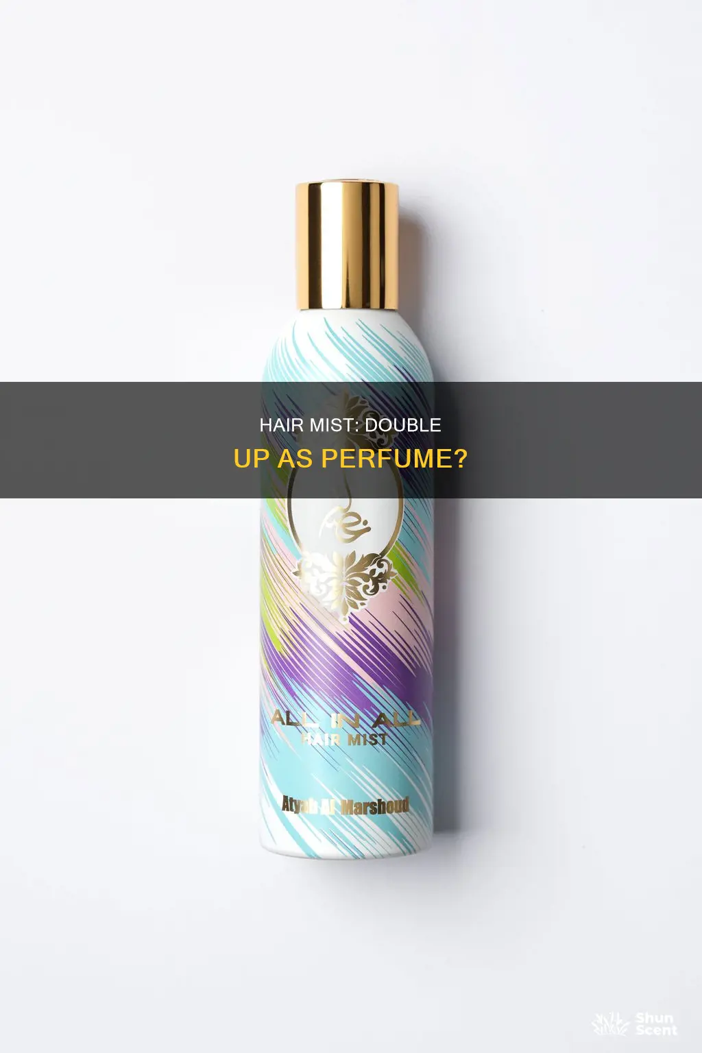 can i use hair mist as perfume
