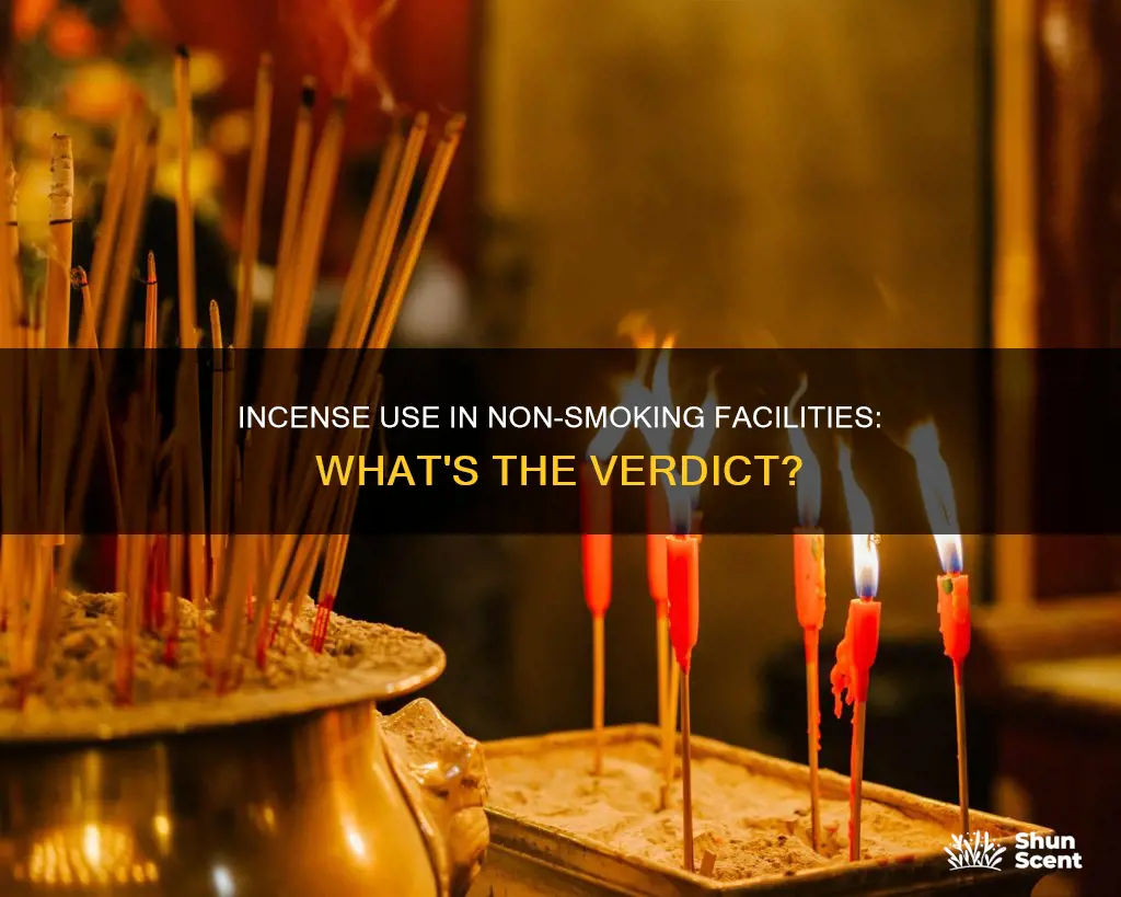 can i use incense in a non smoking facility