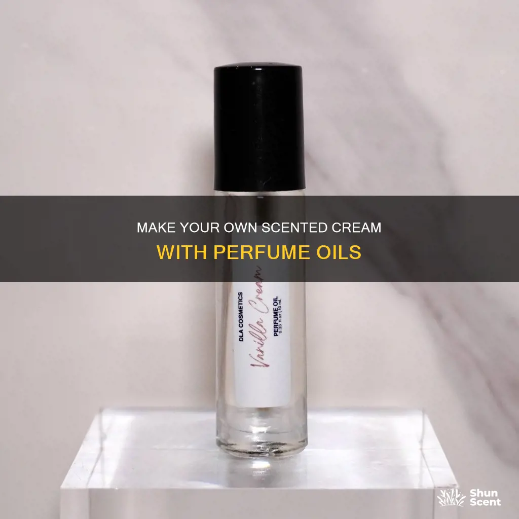 can i use perfume oil to mix in my cream