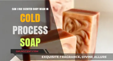 Using Scented Body Wash in Cold Process Soap: What You Need to Know