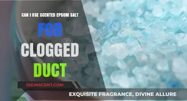 Scented Epsom Salt for Clogged Ducts: Safe and Effective Solution?