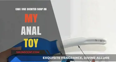 Scented Soap and Anal Toys: Safe Cleaning Tips Revealed