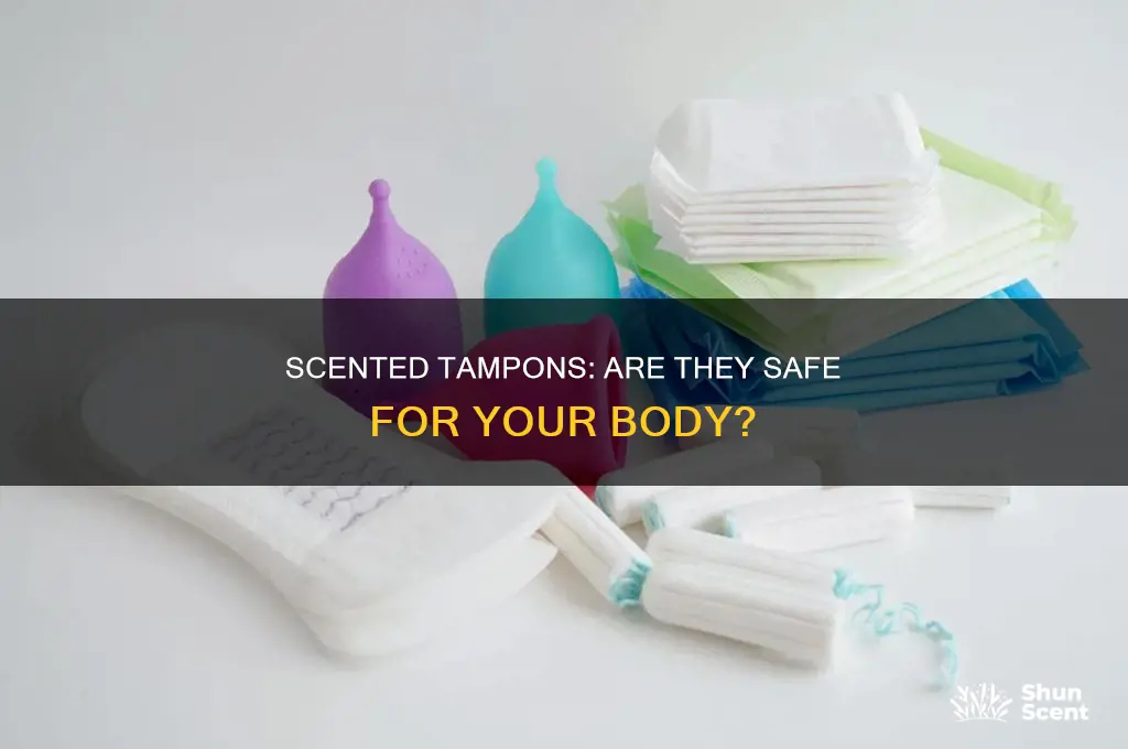 can i use scented tampons