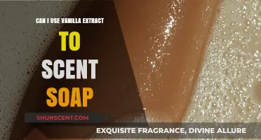 Using Vanilla Extract to Scent Soap: Benefits, Tips, and Best Practices