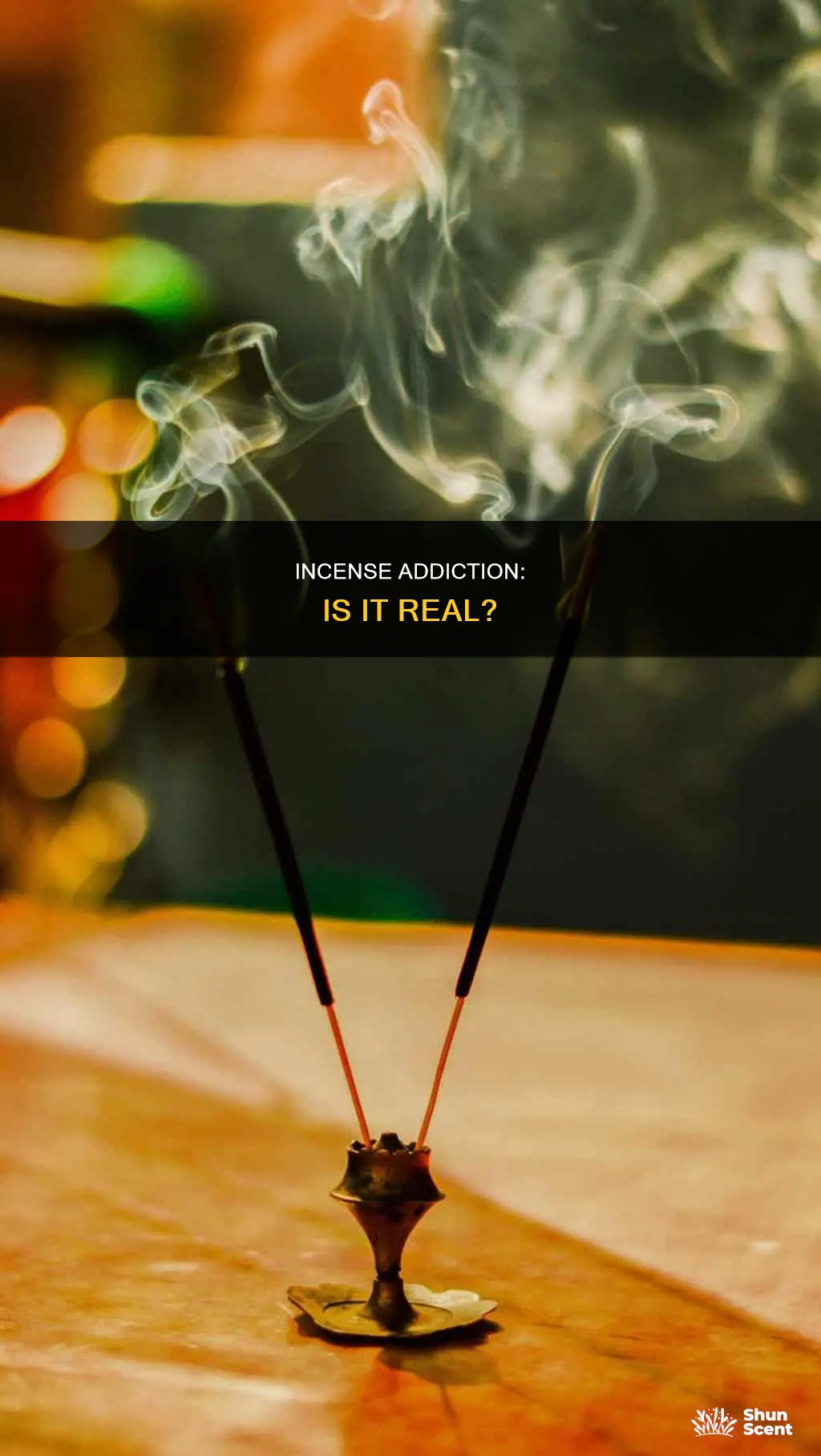 can incense be addictive
