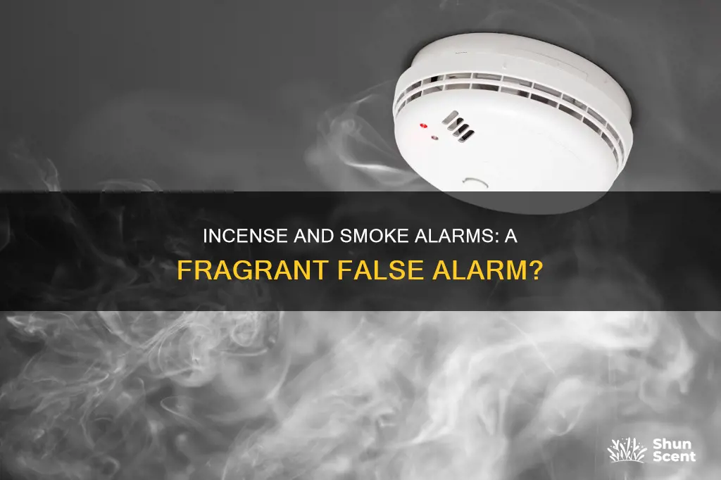 can incense make a smoke alarm go off