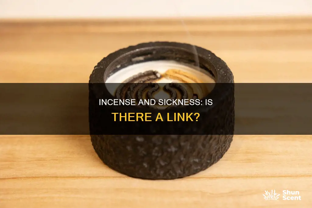 can incense make you sick