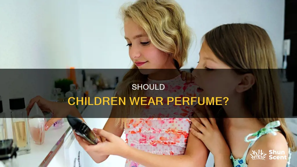can kids wear perfume