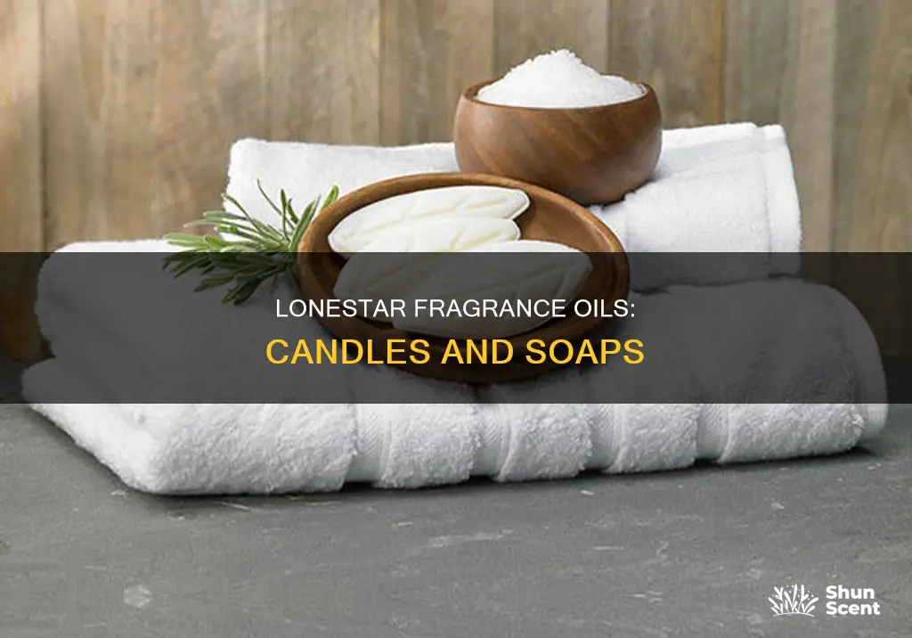 can lonestar fragrance oils for candle be used in soap