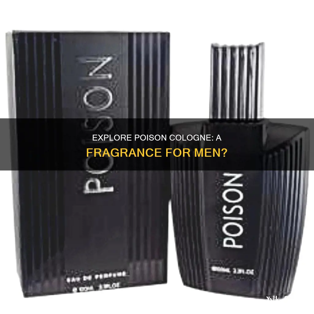 can men wear poison cologne