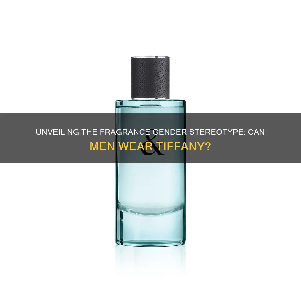 can men wear tiffany fragrance