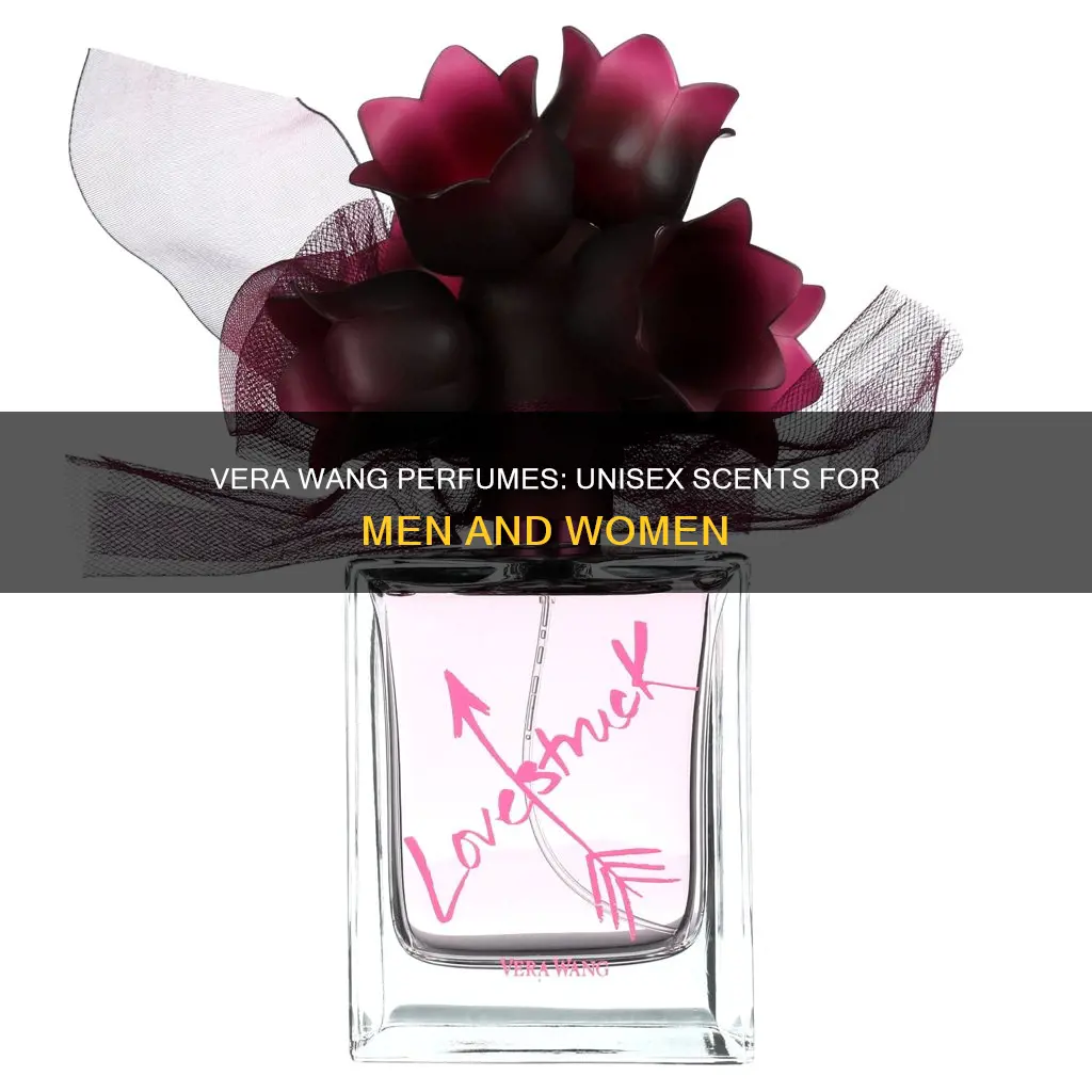 can men wear vera wang perfume