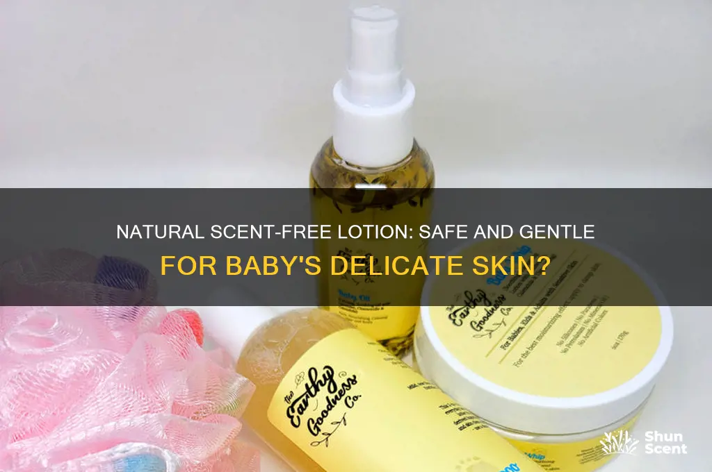 can natural scent free lotion be used on babies
