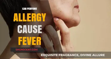 Perfume Allergies: Can They Cause a Fever?