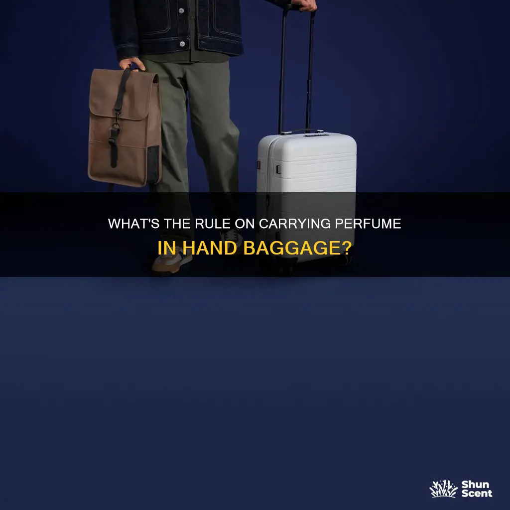 can perfume be carried in hand baggage
