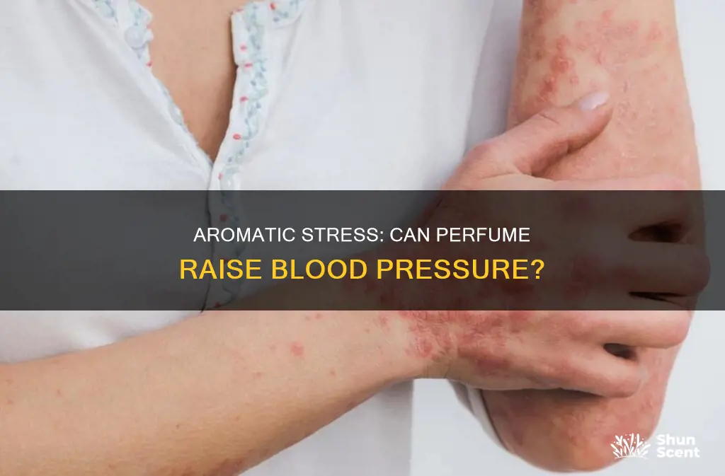 can perfume cause high blood pressure