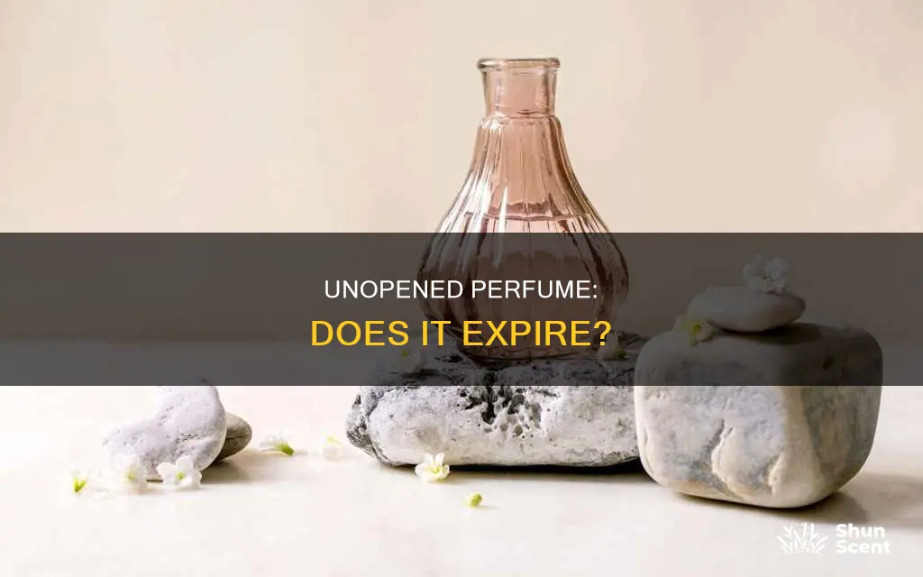 can perfume go bad if unopened
