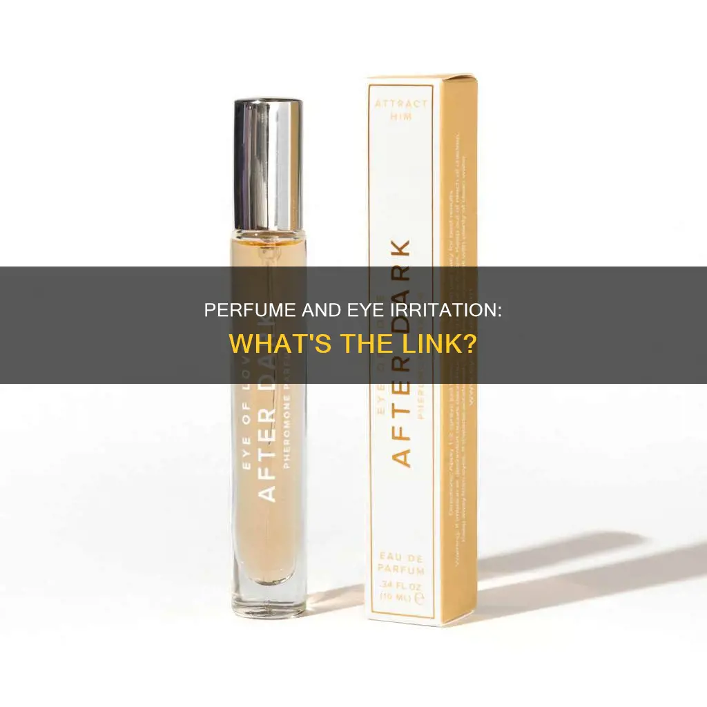 can perfume hurt your eyes