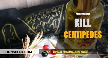 Perfume and Centipedes: A Lethal Combination?