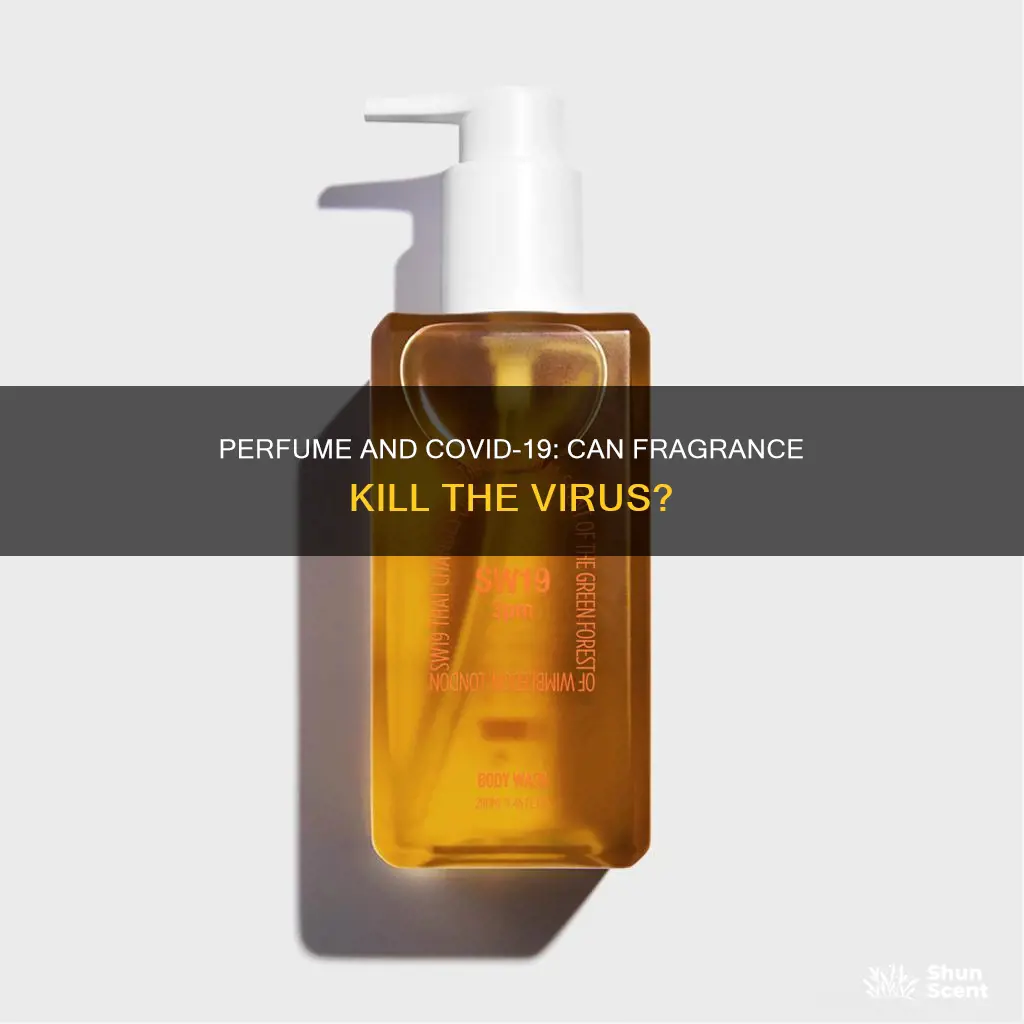 can perfume kill corona virus