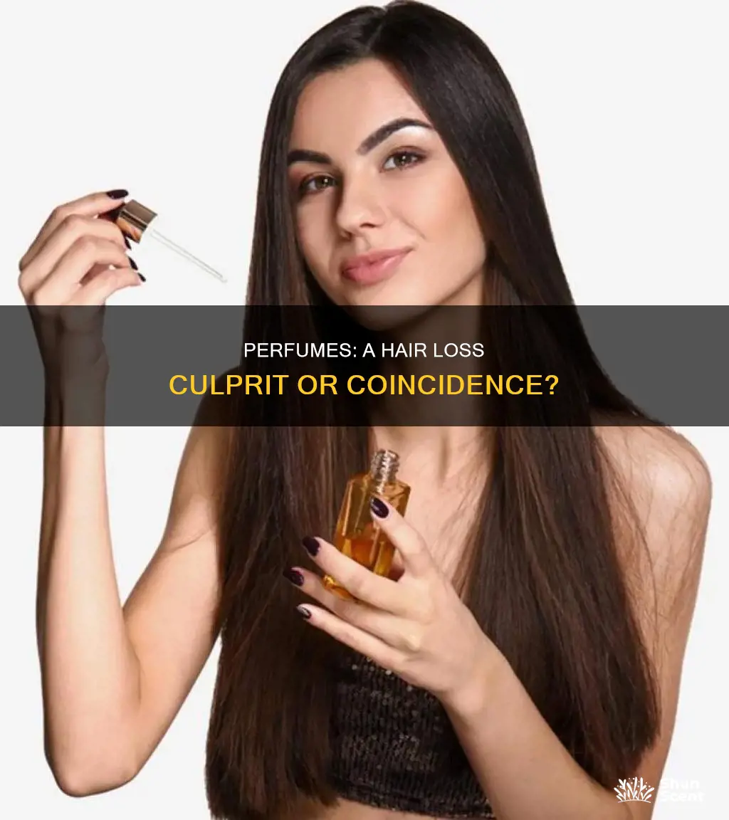 can perfume make your hair fall out